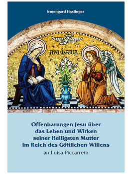 DAS REICH DES GÖTTLICHEN WILLENS Band III